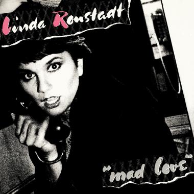 Linda Ronstadt -  Mad Love